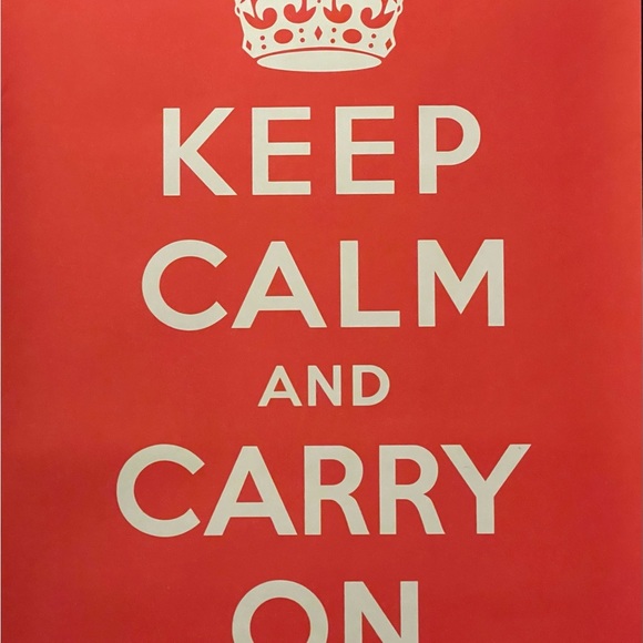 Keep Calm and Carry On Poster